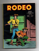 Rodéo N°347 Tex - Baby Bang - Le Vrai Cyrano De Bergerac - L'énigme De La Pierre De Rosette...de 1980 - Rodeo