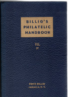 BILLIG'S Philatelic Handbook Vol 4 1st Edition ZZ130 - Other & Unclassified