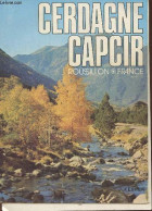 Cerdagne- Capcir- Andorre Dans Les Pyrénées Catalanes - Ferrer J. - 1976 - Languedoc-Roussillon