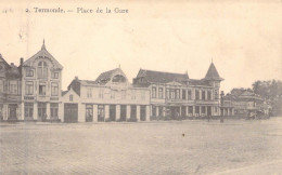 BELGIQUE - TERMONDE - Place De La Gare - Carte Postale Ancienne - Autres & Non Classés