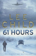 61 Hours - Lee Child - Fantastiques