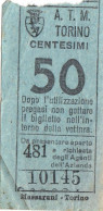 TORINO  /  Azienda Tranvie Municipali - Biglietto Di Vettura Da Cent. 50 _ Regno D'Italia - Europe