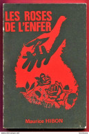 LA RÉUNION - LES ROSES DE L'ENFER - Maurice HIBON (Li Roses) - Novelas Negras