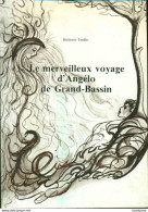 La REUNION - Le Merveilleux Voyage D'Angelo De Grand Bassin - Huberte TREILLE ( Li Angelo) - Outre-Mer