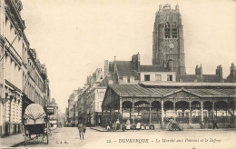 Dunkerque * Le Marché Aux Poissons Et Le Beffroi * Les Halles - Dunkerque