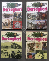 Bersaglieri - Epopea Dei Fanti Piumati Da La Marmora Ai Commandos - Ed. 1979 - Documents