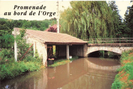 Essonne * Promenade Au Bord De L'orge * Un Lavoir - Sonstige & Ohne Zuordnung