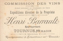 Tournus * Commission Des Vins Henri BARRAULT * Carte De Visite Ancienne - Autres & Non Classés