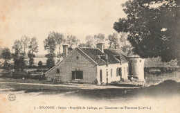 Chaumont Sur Tharonne * Ferme Propriété De Lafarge * Sologne * Scène Agricole Agriculture * 1907 - Autres & Non Classés