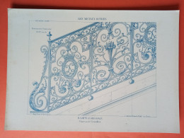 LES METAUX OUVRES 1883 LITHO FER FONTE CUIVRE ZINC " RAMPE EN FER FORGE CHATEAU DE VERSAILLES " 1 PLANCHE - Architecture