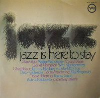 * 2LP *  JAZZ IS HERE TO STAY - GETZ / BASIE / BAKER / GILLESPIE / ARMSTRONG / ELLINGTON A.o. - Jazz