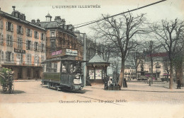 Clermont Ferrand * La Place Delille * Tram Tramway * Kiosque à Journaux - Clermont Ferrand