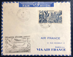 France Divers Sur Enveloppe - 1ere Liaison Aérienne Directe MARTINIQUE FRANCE 8.7.1947 - (B1749) - 1927-1959 Cartas & Documentos