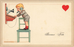 Enfant Et Téléphone Ancien * Phone * CPA Illustrateur * Bonne Fête * Child Coeur Rouge - Sonstige & Ohne Zuordnung