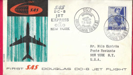 NORGE - FIRST DOUGLAS DC-8 FLIGHT - SAS - FROM OSLO TO NEW YORK *1.5.60* ON OFFICIAL COVER - Cartas & Documentos