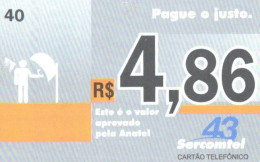 Brazil:Brasil:Used Phonecard, Anatel, Sercomtel, 40 Units, 4,86, Tirage 100000, Darker 43 And Orange, 2009 - Brasilien