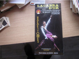 La Cabra D Or Lloret De Mar Le Grand Danseur Flamenco Du Ballet National D Espagne Rafael Rorres - Programmes