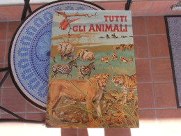 TUTTI GLI ANIMALI - BRUNO TOMBA - Kinder Und Jugend