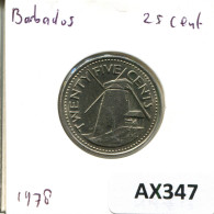 25 CENTS 1978 BARBADE BARBADOS Pièce #AX347.F - Barbades