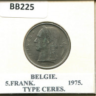 5 FRANCS 1975 DUTCH Text BELGIQUE BELGIUM Pièce #BB225.F - 5 Francs