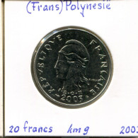 20 FRANCS 2003 POLYNÉSIE Française FRENCH POLYNESIA Colonial Pièce #AM512.F - Polynésie Française