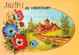 Libercourt * Amitiés Et Souvenir De La Commune - Sonstige & Ohne Zuordnung