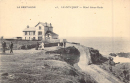 FRANCE - 29 - Le Conquet - Hôtel Sainte-Barbe - Carte Postale Ancienne - Le Conquet