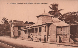 Nouvelle Calédonie - Noumea - Hotel Des Postes  -  Carte Postale Ancienne - Nuova Caledonia