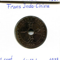 1 CENT 1938 FRENCH INDOCHINA Colonial Coin #AM479 - Indochine