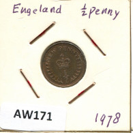 HALF PENNY 1978 UK GREAT BRITAIN Coin #AW171.U - 1/2 Penny & 1/2 New Penny