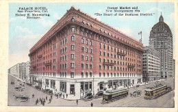 ETATS-UNIS - California - San Francisco - Palace Hotel - Corner Market And New Montgomery - Carte Postale Ancienne - San Francisco