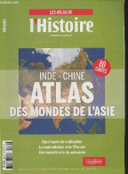 Les Atlas De L'Histoire- Inde-Chine, Atlas Des Mondes De L'Asie - Collectif - 2014 - Kaarten & Atlas