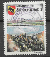 Suisse /Schweiz/Switzerland // Vignette // CINDERELLA Soldatenmarken Infanterie Schützen Bat. 3 Aktivdienst 1939 - Cinderellas