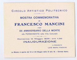 NAPOLI - CIRCOLO ARTISTICO POLITECNICO - MOSTRA COMMEMORATIVA DI FRANCESCO MANCINI - 10 MAGGIO 1925 (V1) - Programmes