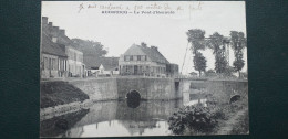 62 , Audruicq , Le Pont D'Hennuin En 1917 - Audruicq