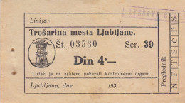 Ljubljana Slovenia 4 Dinar Tram Tramway Ticket 1930s - Europa