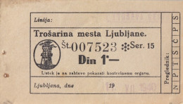 Ljubljana Slovenia 1 Dinar Tram Tramway Ticket 1940 - Europe