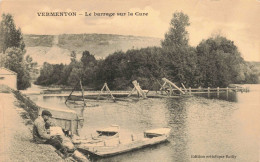 89 - VERMETON - S13552 - Le Barrage Sur La Cure - Barques - L22 - Vermenton