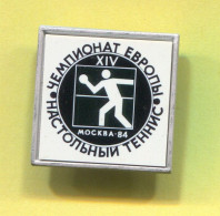 Table Tennis Tischtennis Ping Pong - 14th European Championships Moscow USSR Rusia, Vintage Pin  Badge Abzeichen - Tafeltennis