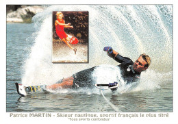 SKI NAUTIQUE - Lot De 2 Cp Du Skieur Nautique " Patrice MARTIN " Sportif Français Le Plus Titré Tous Sports Confondus - Water-skiing