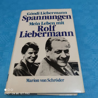 Göndi Liebermann - Spannungen - Biographies & Mémoires