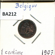 1 CENTIME 1907 FRENCH Text BELGIQUE BELGIUM Pièce #BA212.F - 1 Centime