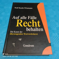 Wolf Ruede Wissmann - Auf Alle Fälle Recht Behalten - Psychology