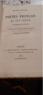 Oeuvres Choisies Des Poètes Français Du XVIe Siècle Contemporains De RONSARD BECQ DE FOUQUIERES Charpentier 1879 - Franse Schrijvers