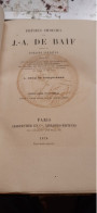 Poésies Choisies Suivies De Poésies Inédites De JEAN-ANTOINE DE BAIF  Charpentier 1874 - Franse Schrijvers