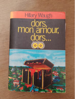 93 //  DORS MON AMOUR DORS ... / HILLARY WAUGH - J'ai Lu