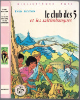 Hachette - Bibliothèque Rose - Enid Blyton  - "Le Club Des Cinq Et Les Saltimbanques" - 1976 - #Ben&Bly&CD5 - Bibliotheque Rose