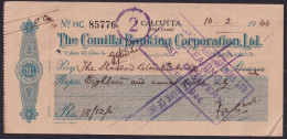 British India 1944 The Comilla Banking Corporation Ltd, High Court Branch Calcutta Cheque  (**) Inde Indien - Chèques & Chèques De Voyage