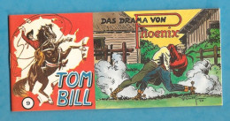 Tom Bill - Das Drama Von Phoenix N°9 - 1992 - Format Piccolo - Comic Club Hannover - Original Erstauflage Im Top Zustand - Sonstige & Ohne Zuordnung