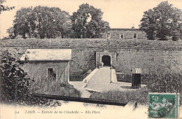 FRANCE - 02 - LAON - Entrée De La Citadelle - Carte Postale Ancienne - Laon
